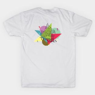 Tropical Vibes 002 T-Shirt